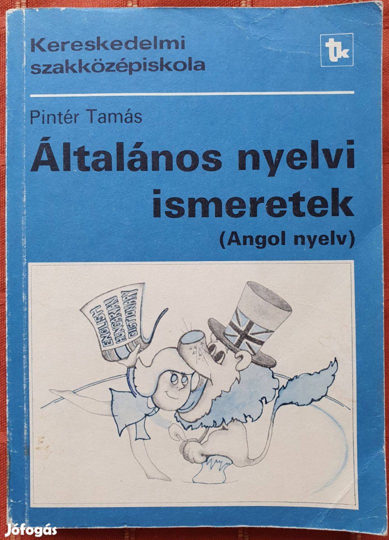 Pintér Tamás Általános nyelvi ismeretek angol nyelvkönyv