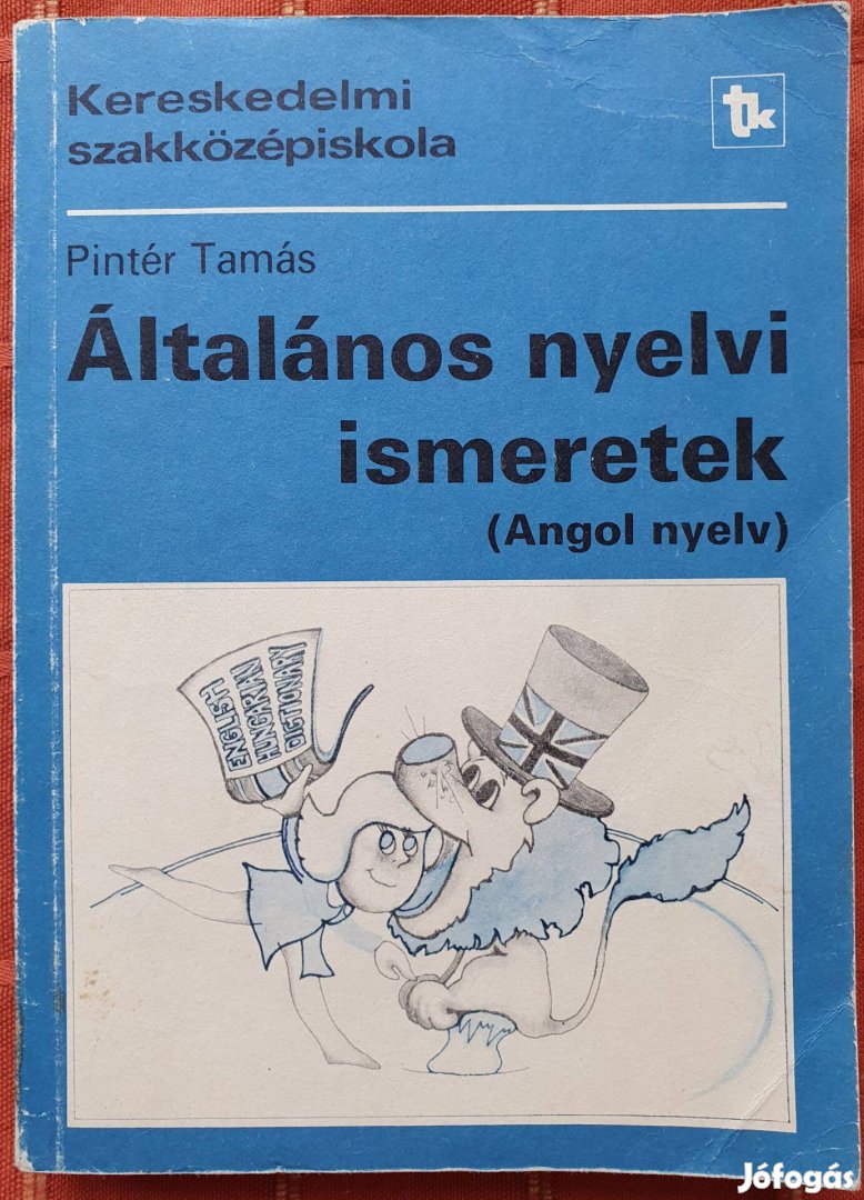 Pintér Tamás Általános nyelvi ismeretek angol nyelvkönyv