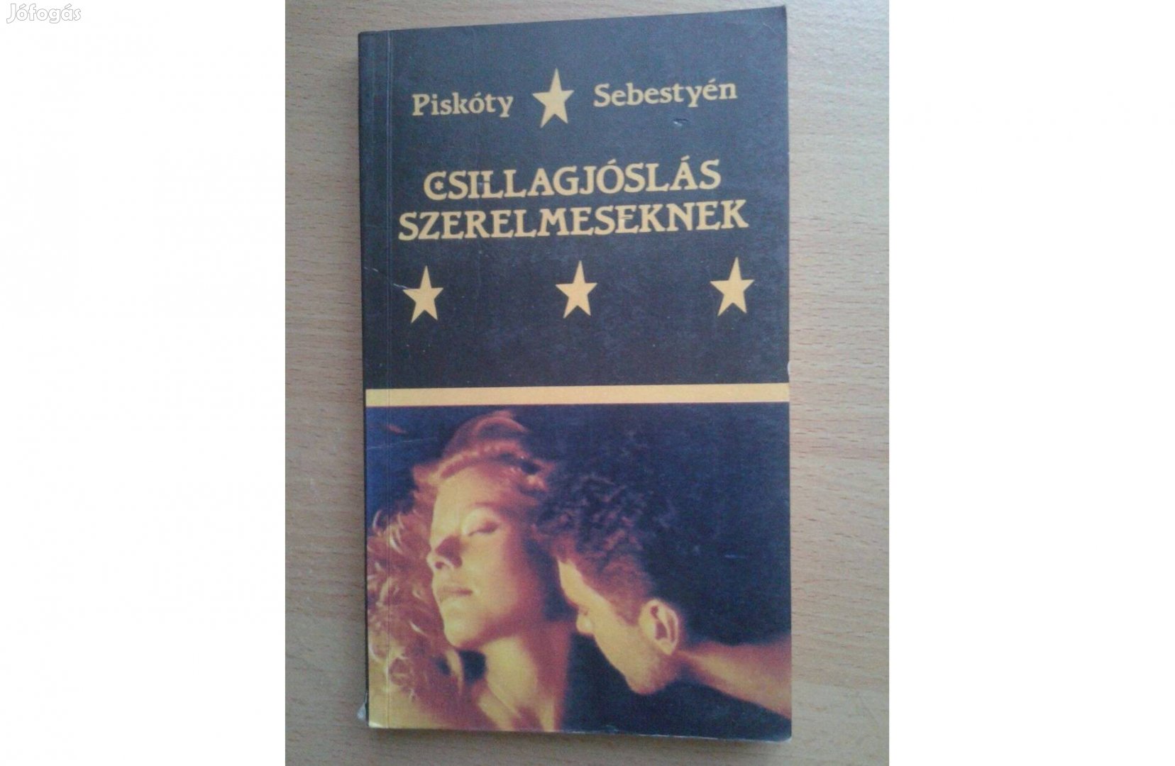 Piskóty-Sebestyén: Csillagjóslás szerelmeseknek