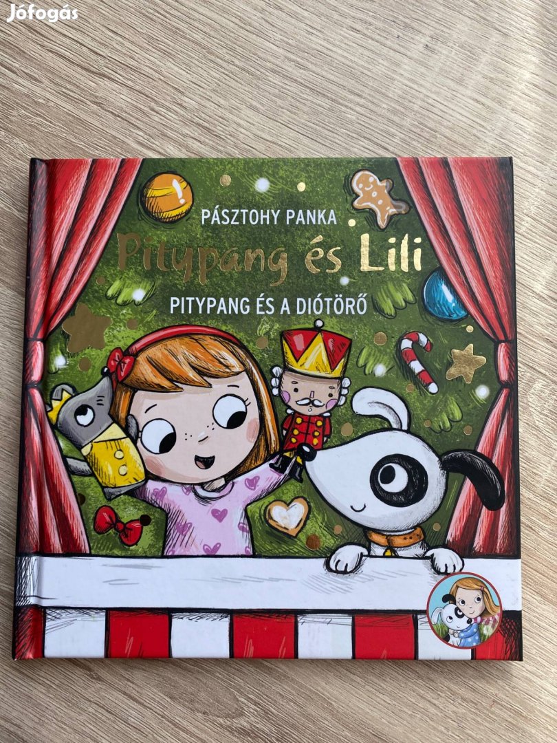 Pitypang és Lili Pitypang és a diótörő könyv új