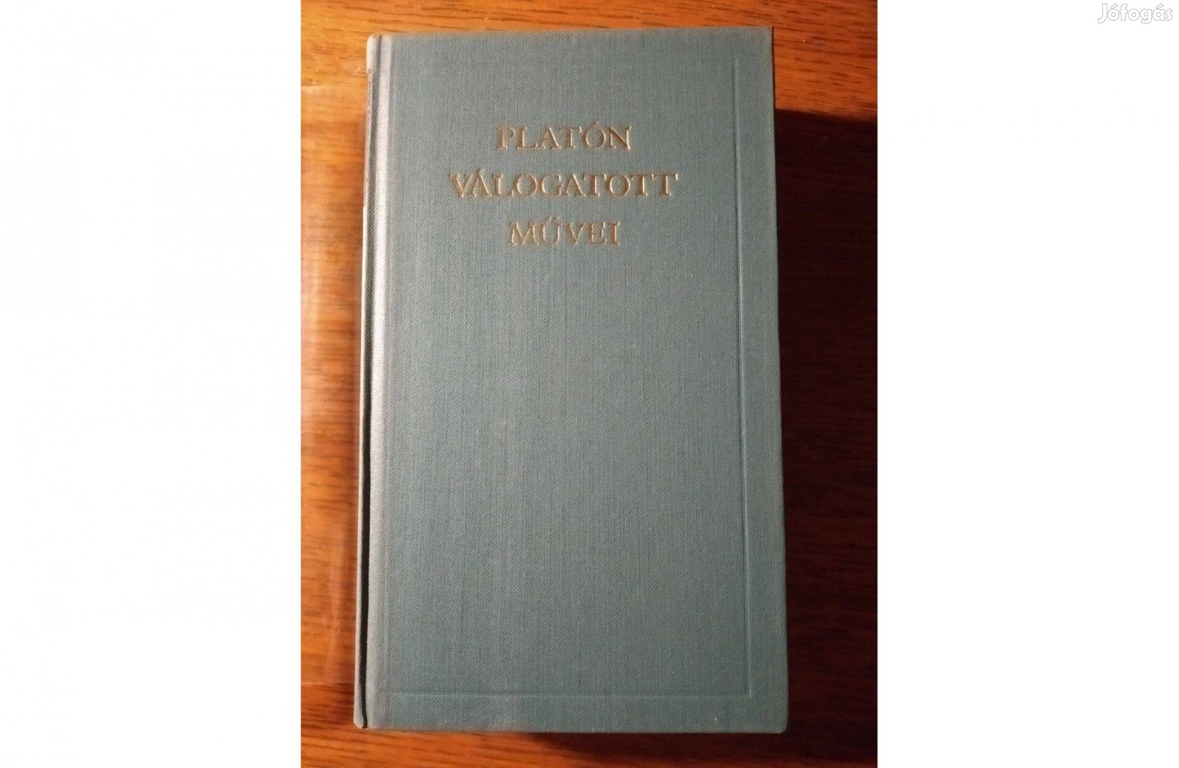 Platón válogatott művei Európa Könyvkiadó,