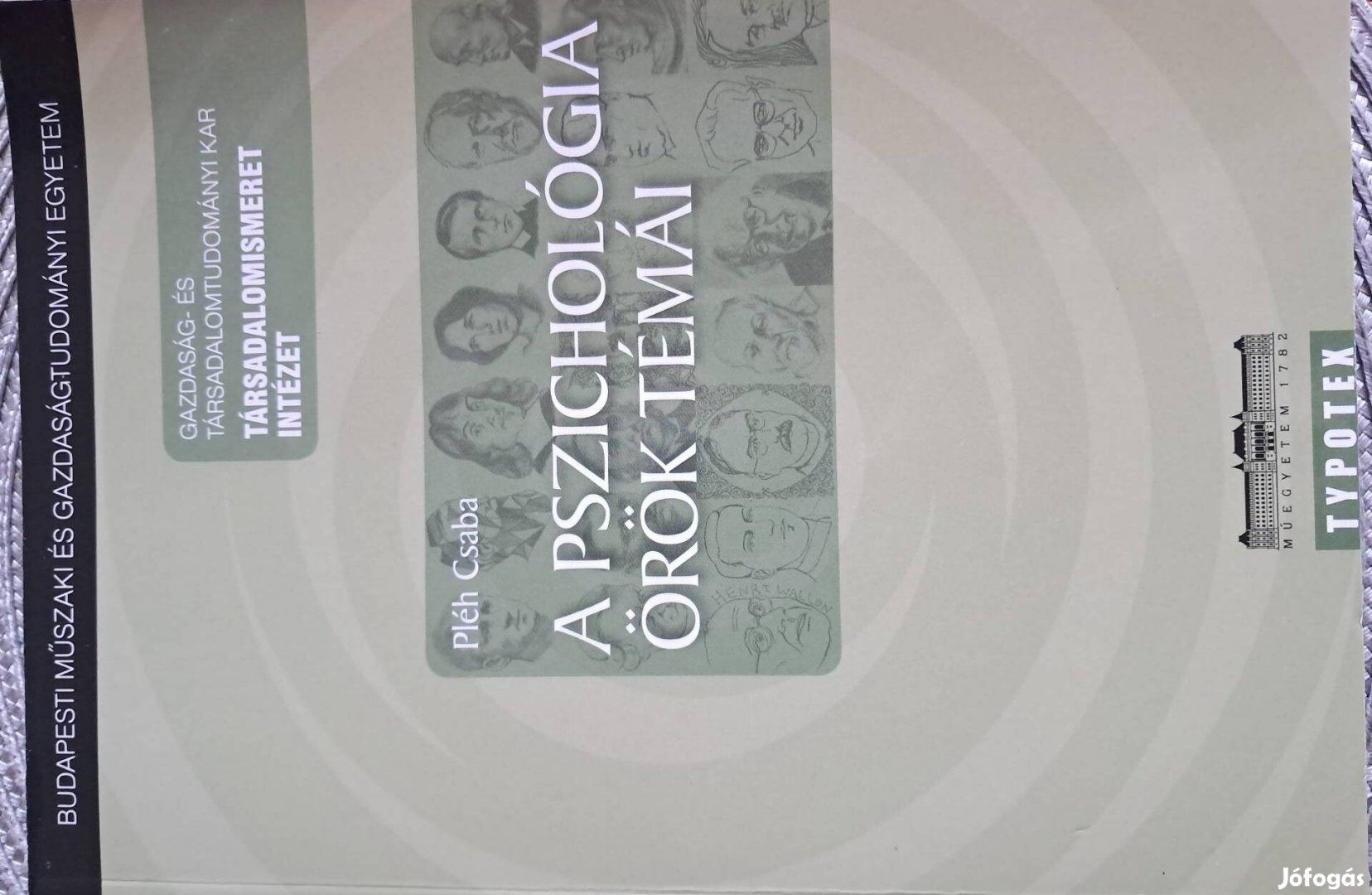 Pléh Csaba A Pszichológia Örök Témái