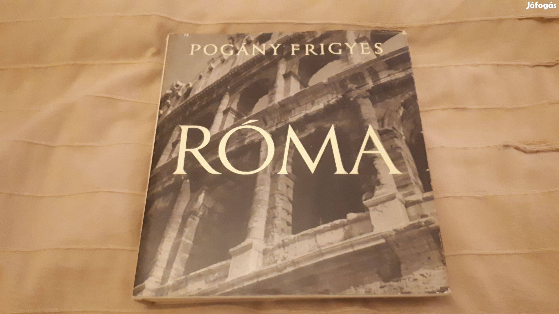 Pogány Frigyes: Roma 1967 Corvina