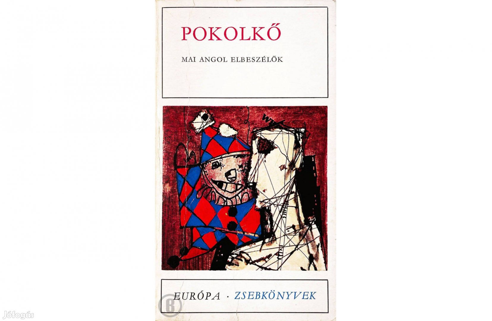 Pokolkő (szerk.: Géher István) - Mai angol elbeszélők