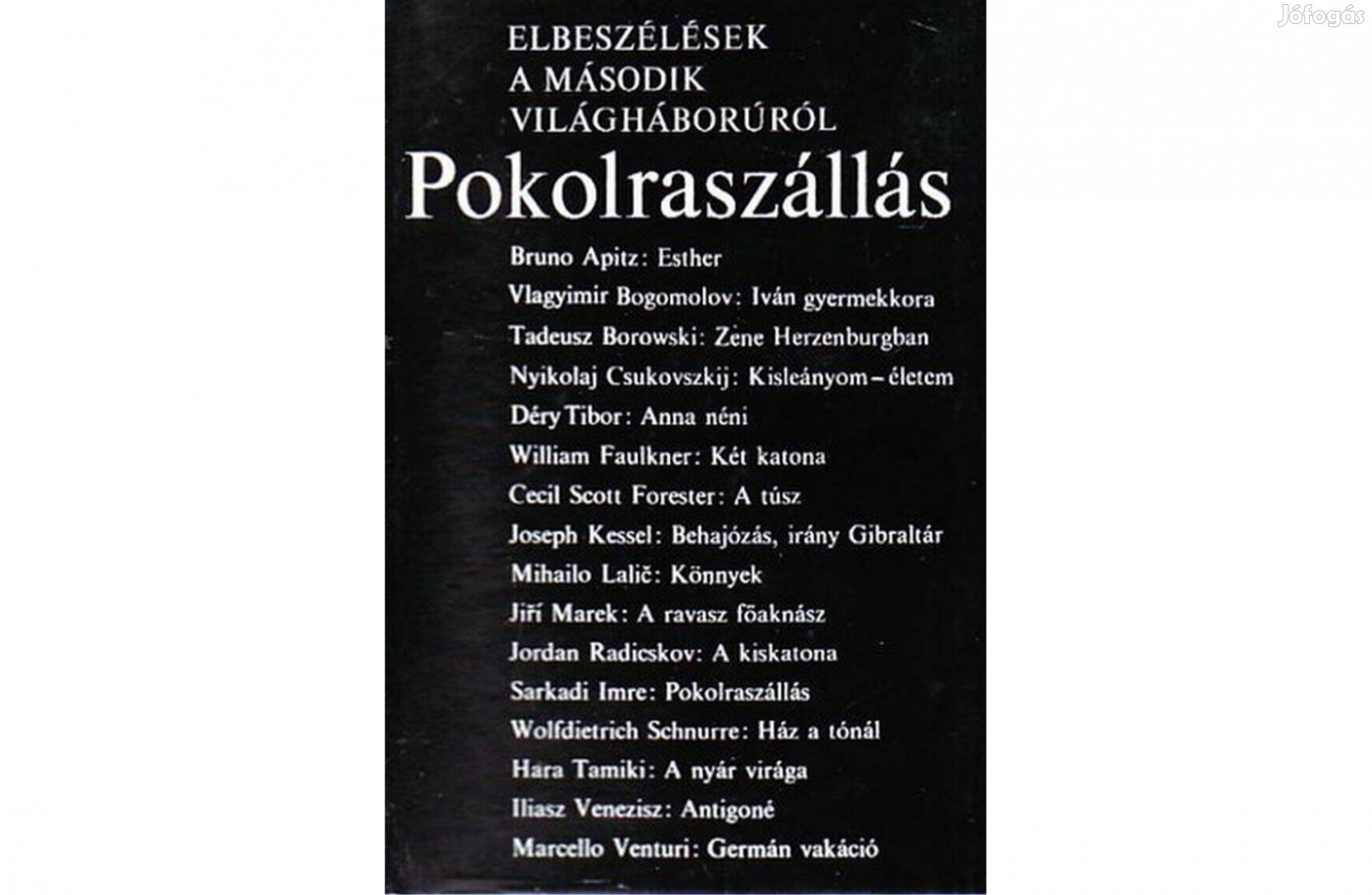 Pokolraszállás (háborús novella gyűjtemény)