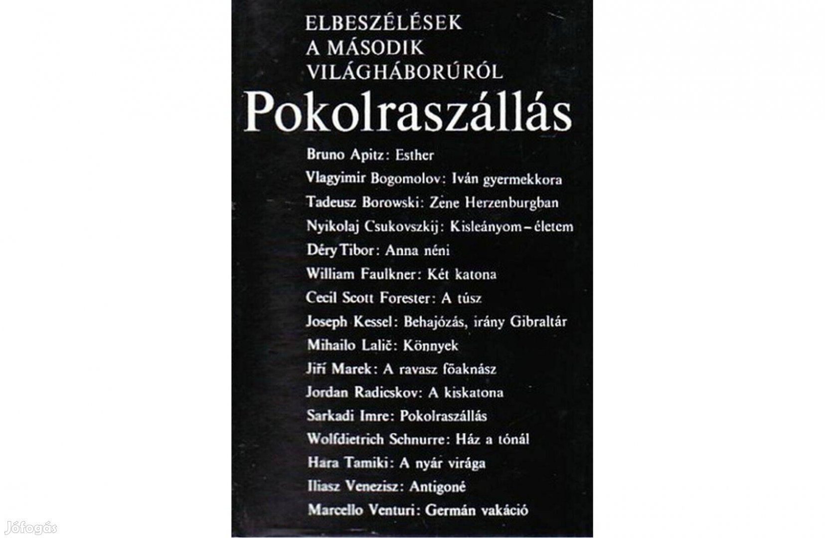 Pokolraszállás (háborús novella gyűjtemény)