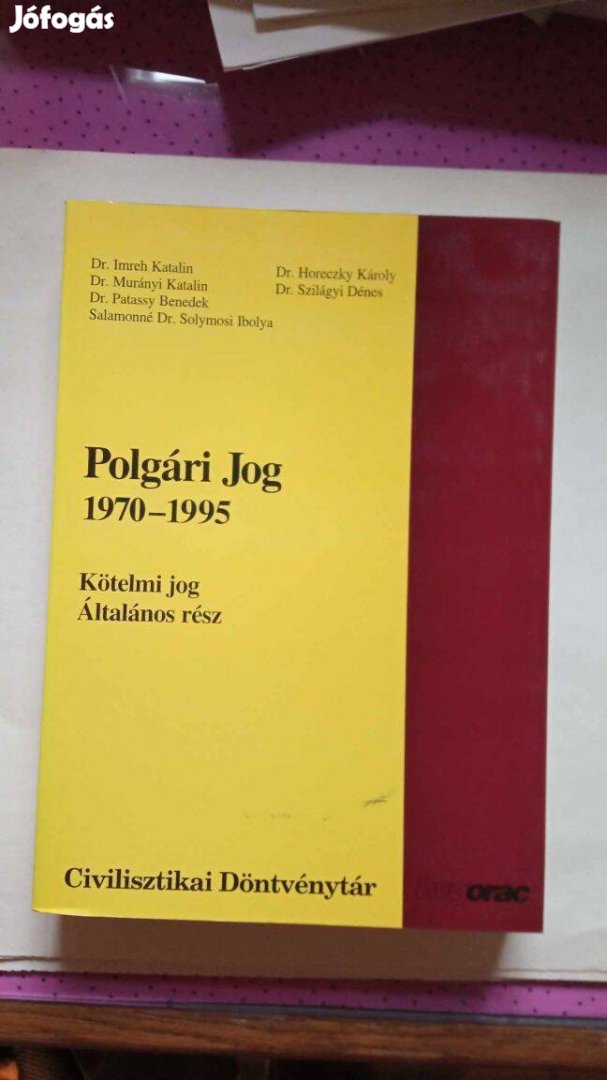 Polgári jog 1970-1995 - Kötelmi jog, általános rész 2500 Ft