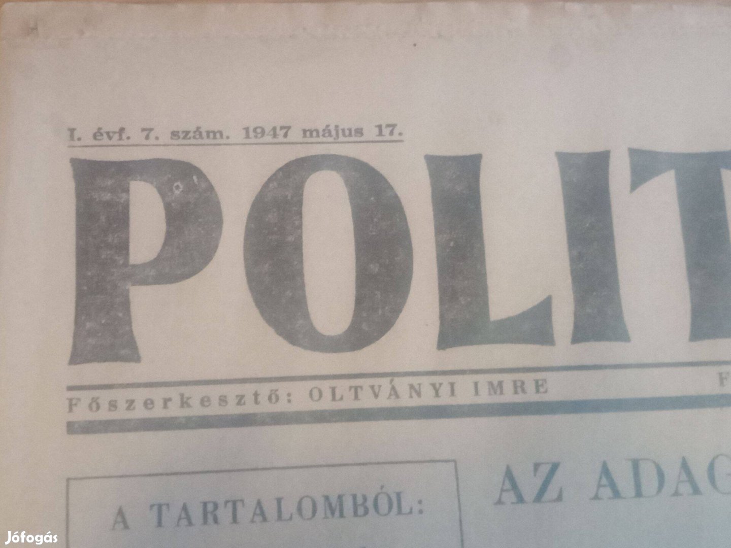 Politika 1947. május 17. hagyatékból 3000ft óbuda