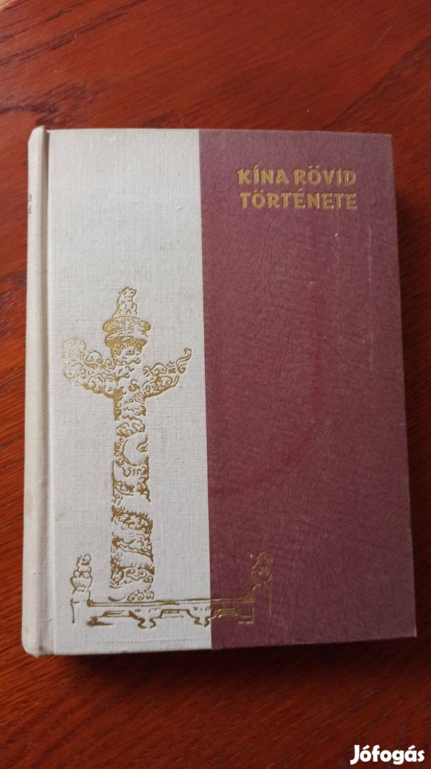 Polonyi Péter szerk. - Kína rövid története