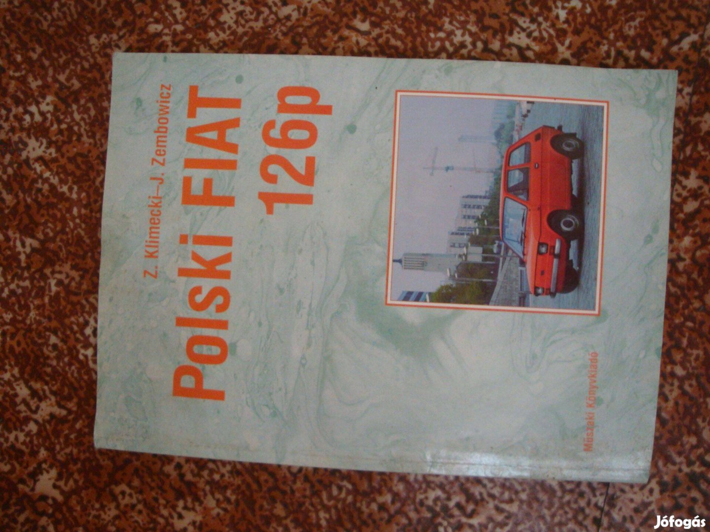 Polski-126 Műszaki adatai e könyv ben (ujszerű