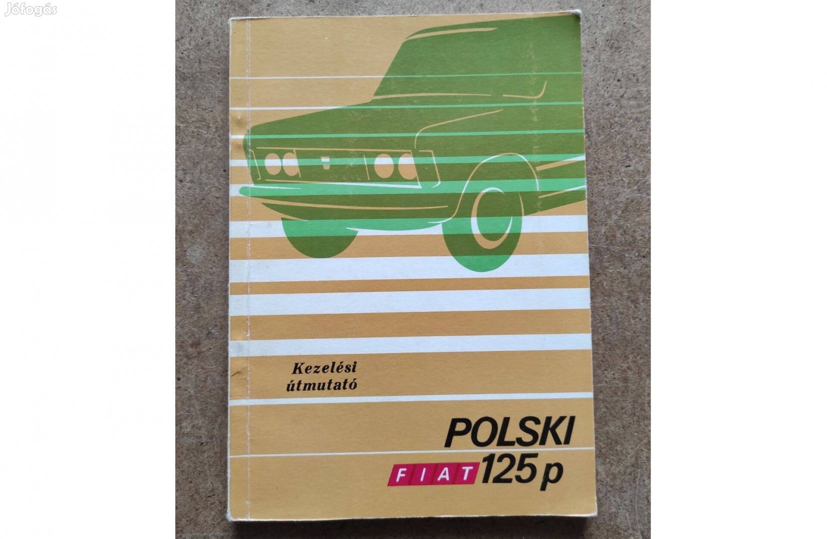 Polski Fiat 125 p kezelési utastás