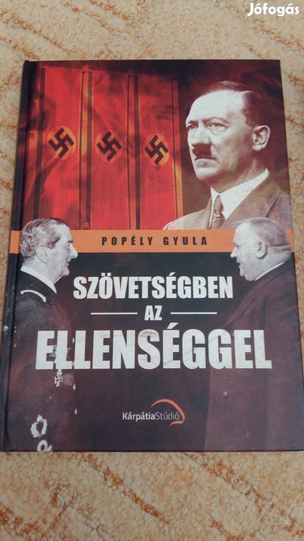 Popély Gyula Szövetségben az ellenséggel Dedikált kötet! Új könyv!