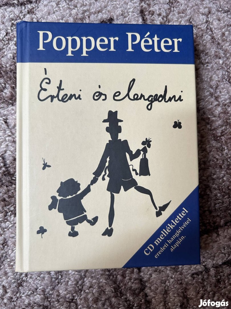 Popper Péter: Érteni és elengedni