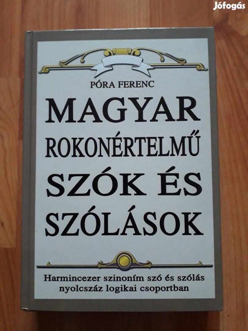 Póra Ferenc: Magyar rokonértelmű szók és szólások