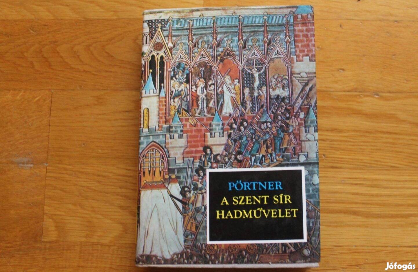 Pörtner - A szent sír hadművelet
