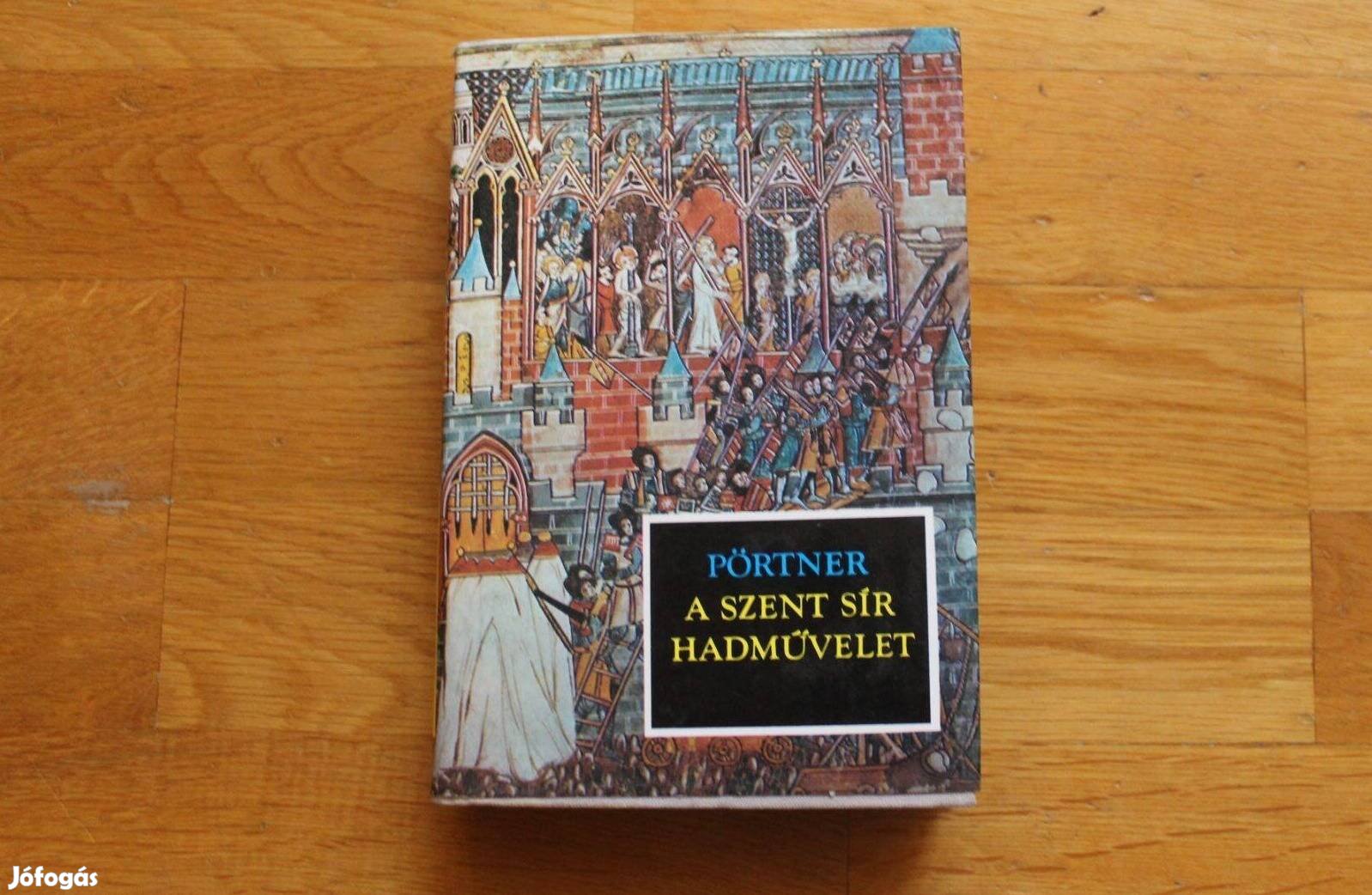 Pörtner - A szent sír hadművelet