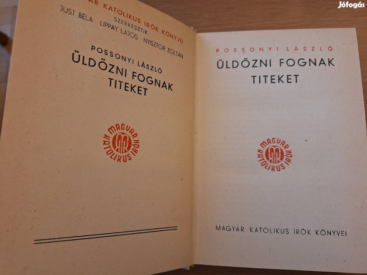 Possonyi László: Üldözni fognak titeket