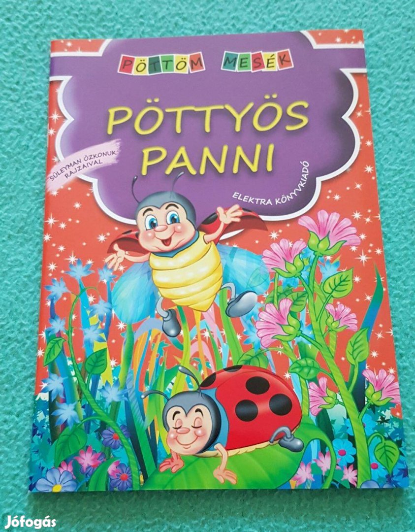 Pöttöm Mesék - Pöttyös Panni mesekönyv