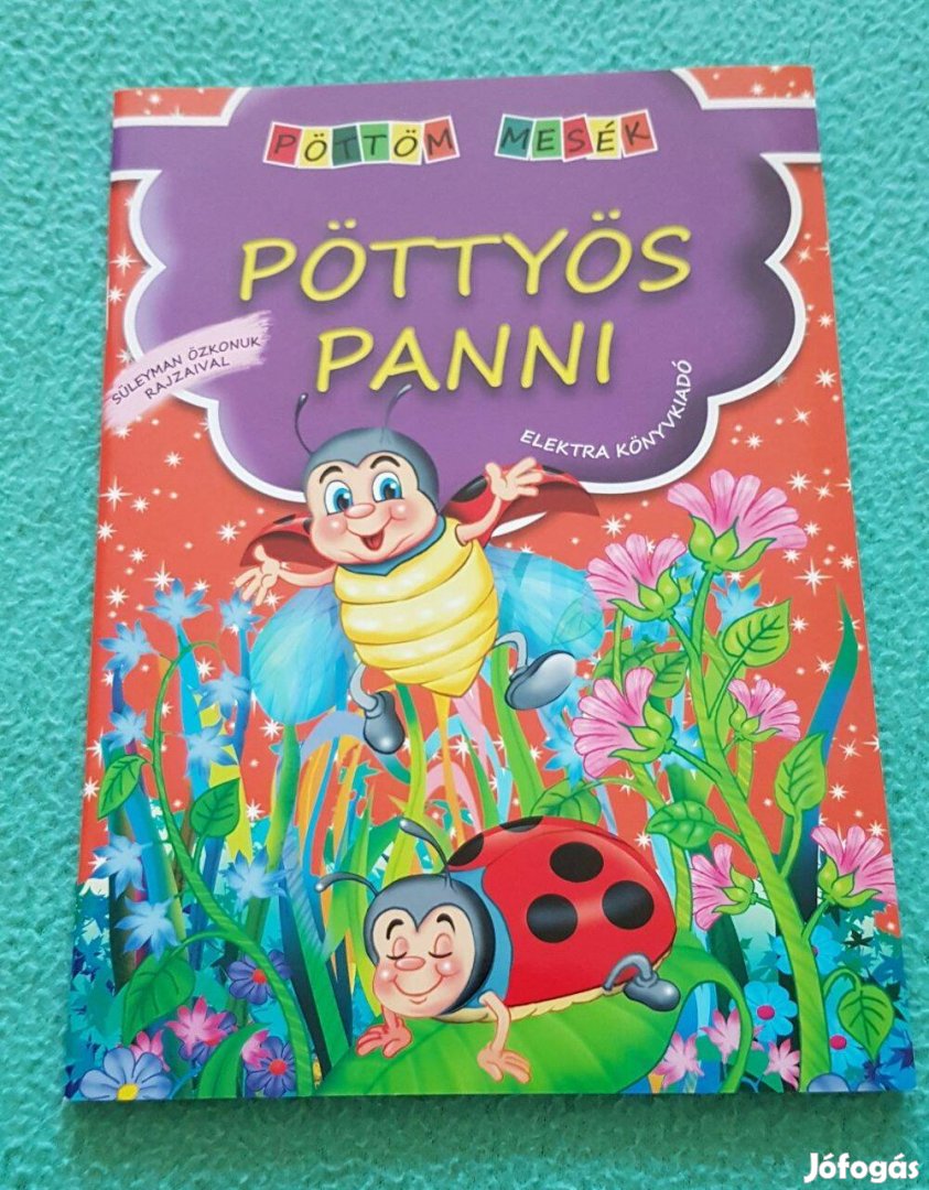 Pöttyös Panni (Pöttöm Mesék) mesekönyv