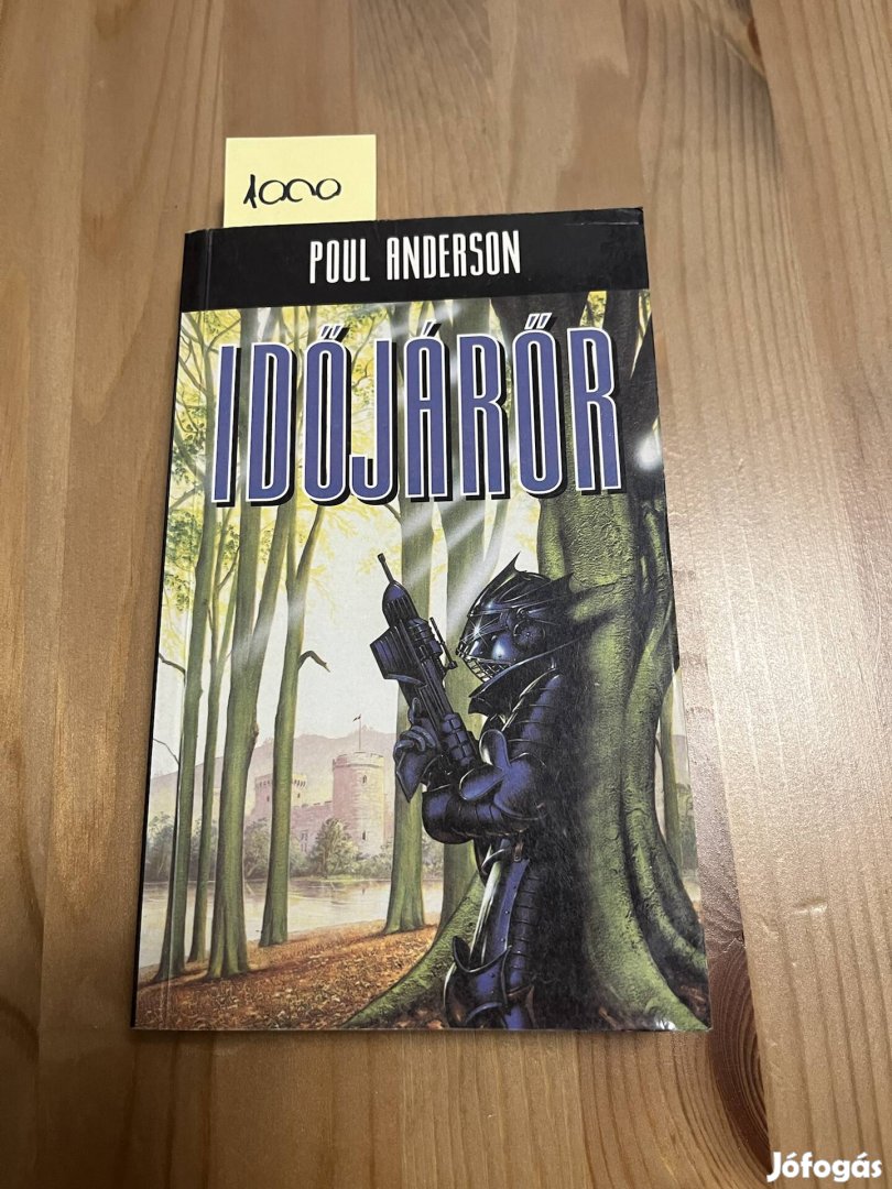 Poul Anderson: Időjárőr I.