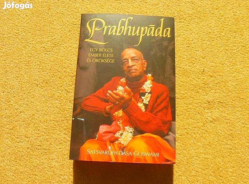 Prabhupáda - Satsvarúpa Dása Goswami - (Új könyv)