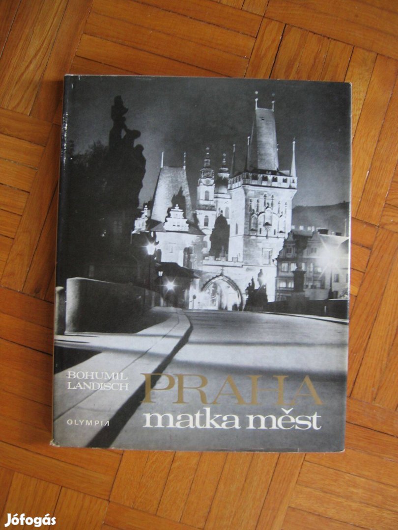 Praha képeskönyv a városról, - könyv