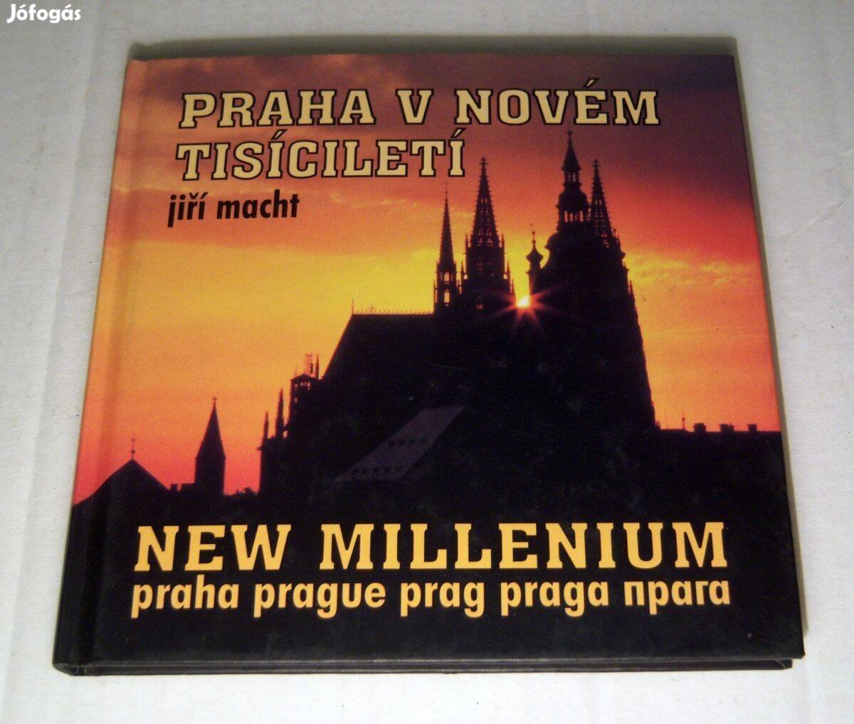 Praha v Novém Tisíciletí (Jirí Macht) kb.1999 New Millenium Prague