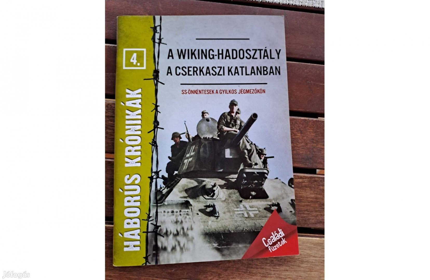 Prantner Zoltán - Háborús krónikák 4. A Wiking hadosztály a Cserkas