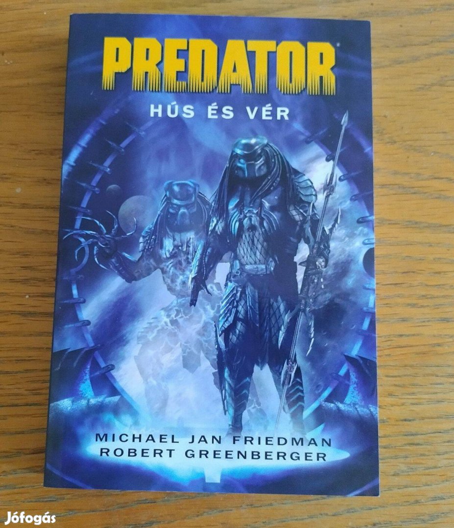 Predator - Hús és vér