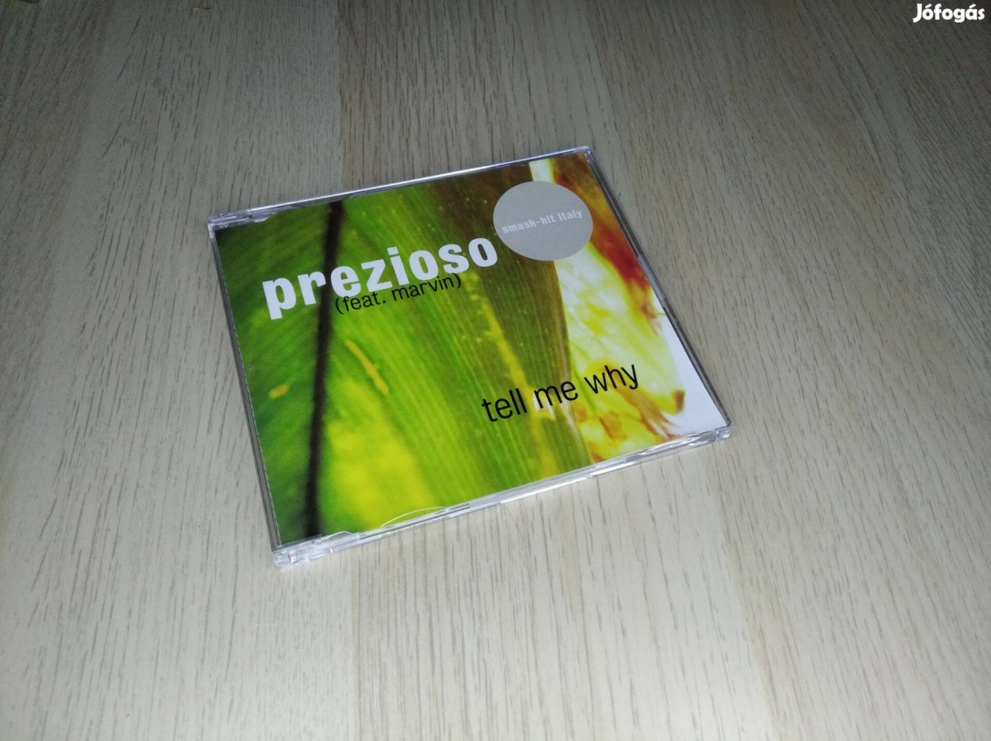 Prezioso (Feat. Marvin) - Tell Me Why / Maxi CD 1999