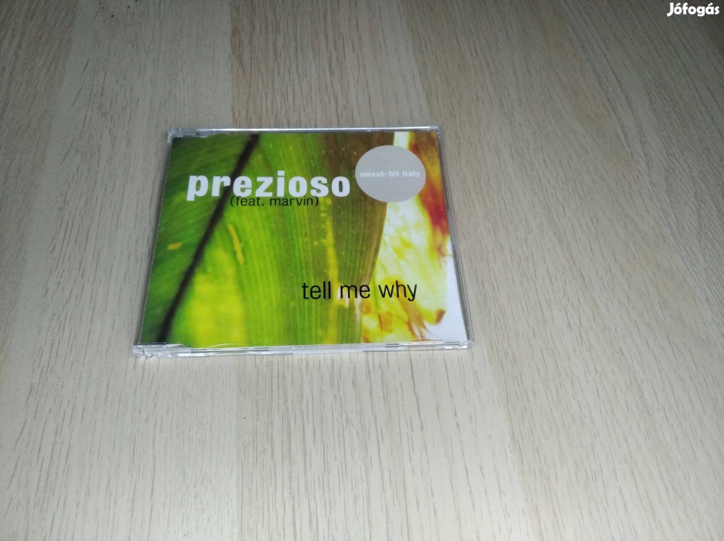 Prezioso (Feat. Marvin) - Tell Me Why / Maxi CD 1999