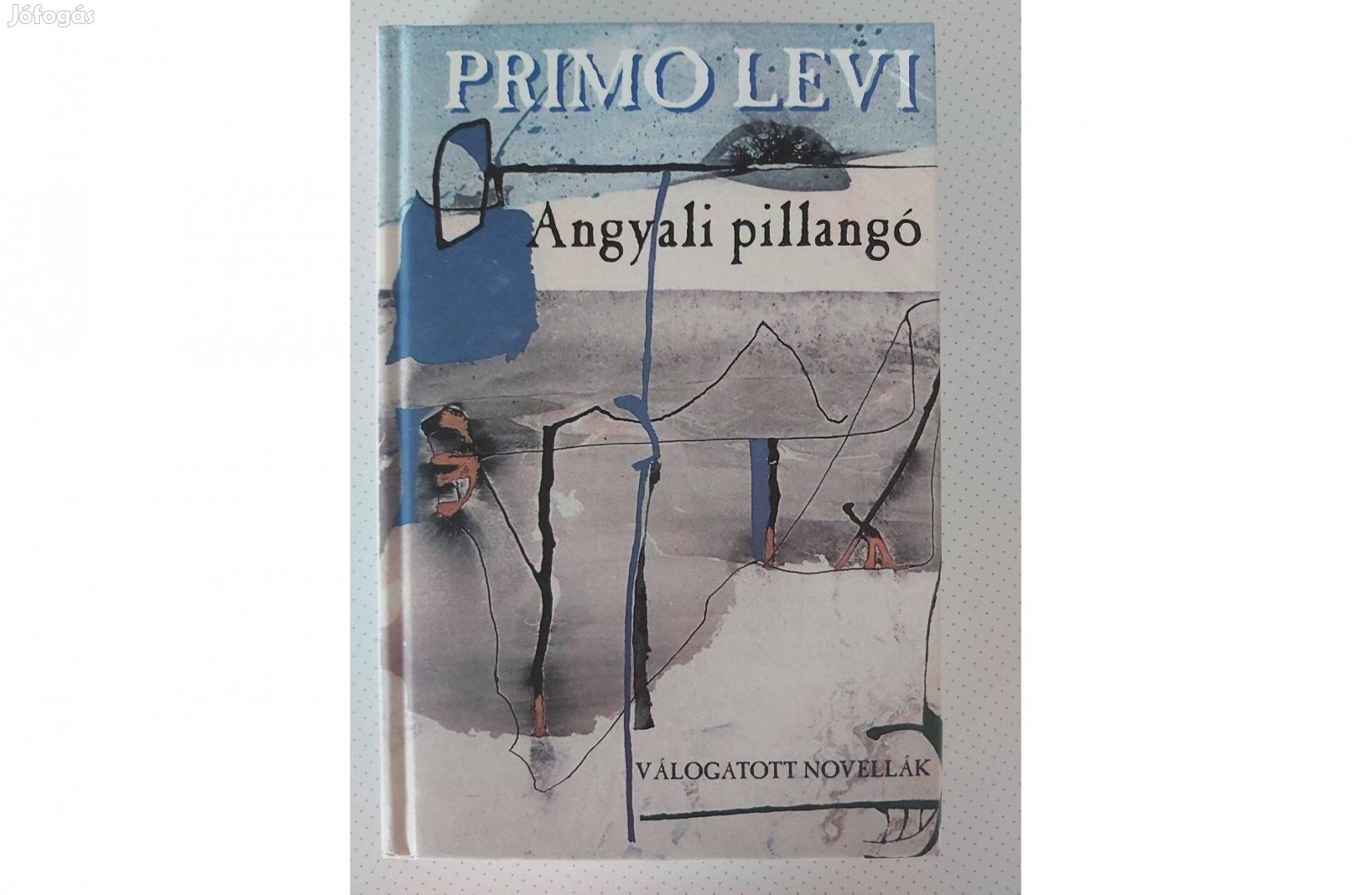 Primo Levi: Angyali pillangó