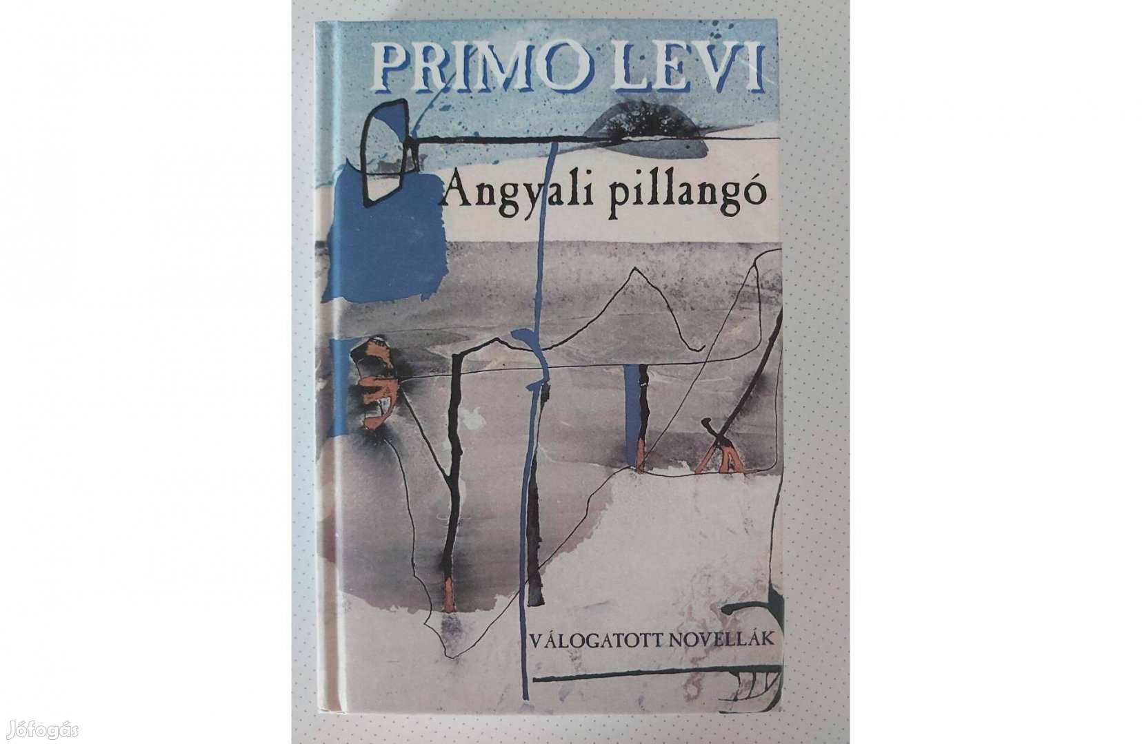 Primo Levi: Angyali pillangó