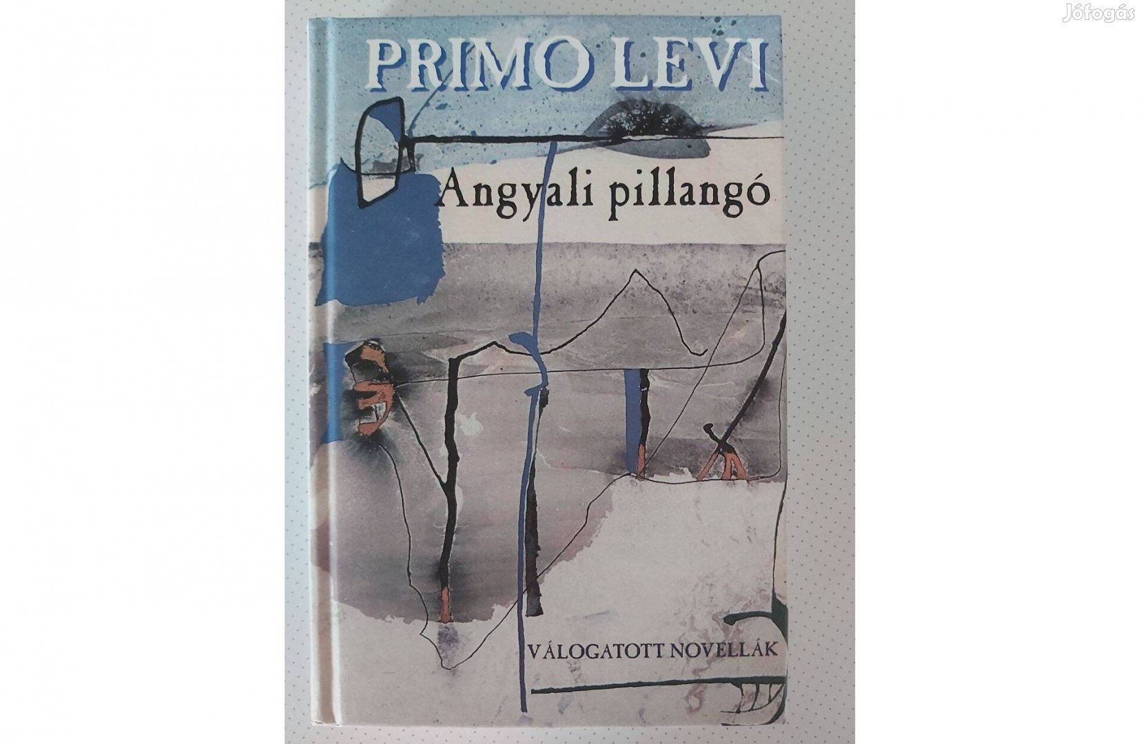 Primo Levi: Angyali pillangó