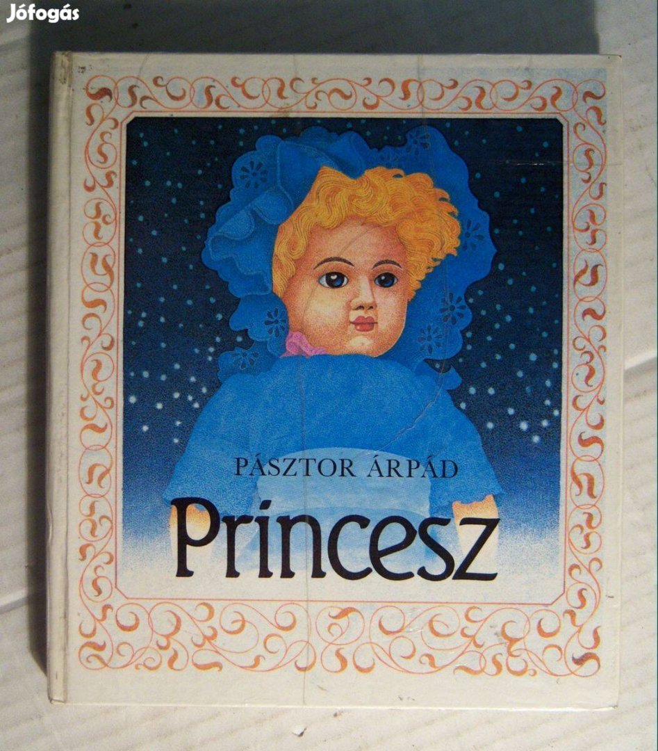 Princesz (Pásztor Árpád) 1986 (szétesik) 7kép+tartalom