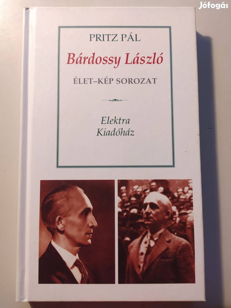 Pritz Pál Bárdossy László Élet-kép sorozat - Újszerű