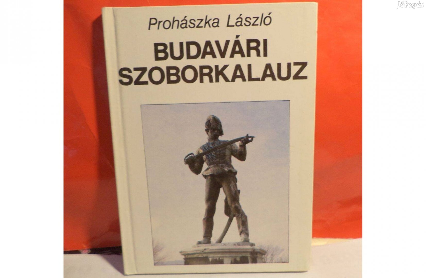 Prohászka László: Budavári szoborkalauz