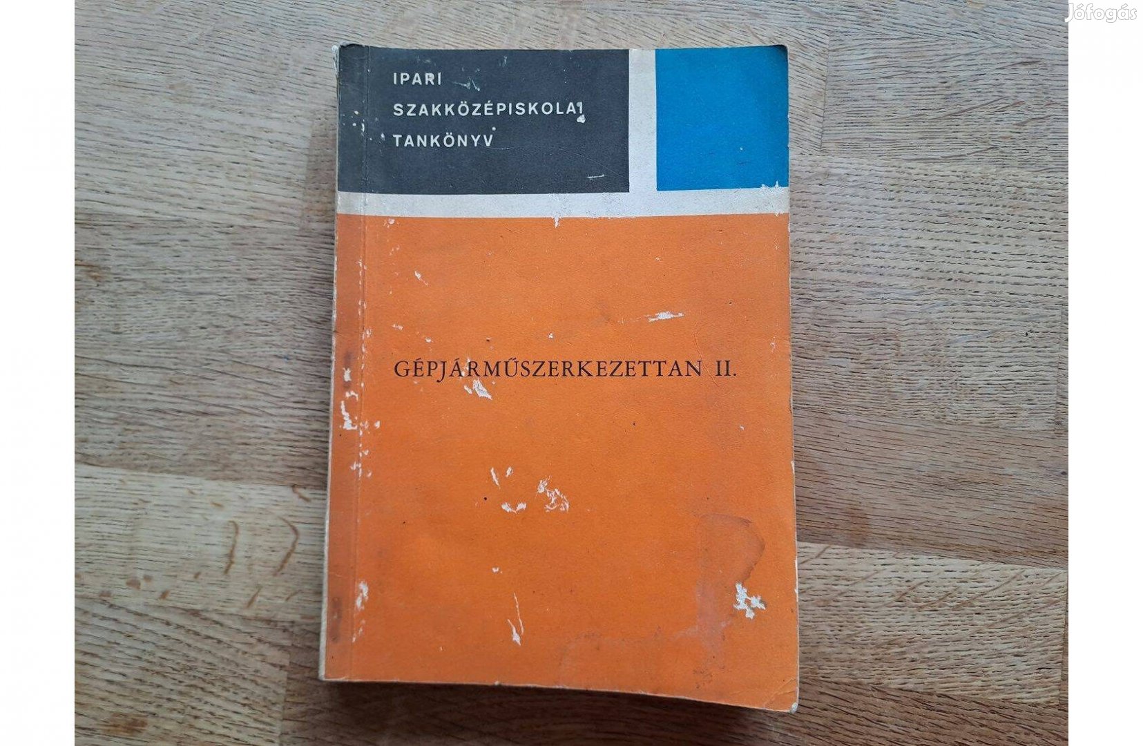 Prohászka László: Gépjárműszerkezettan II. tankönyv