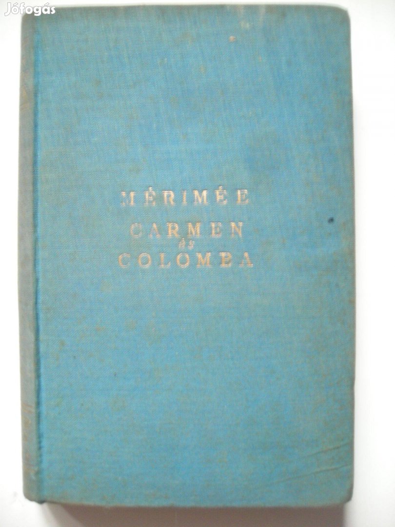 Prosper Mérimée: Carmen és Colomba EX Libris!