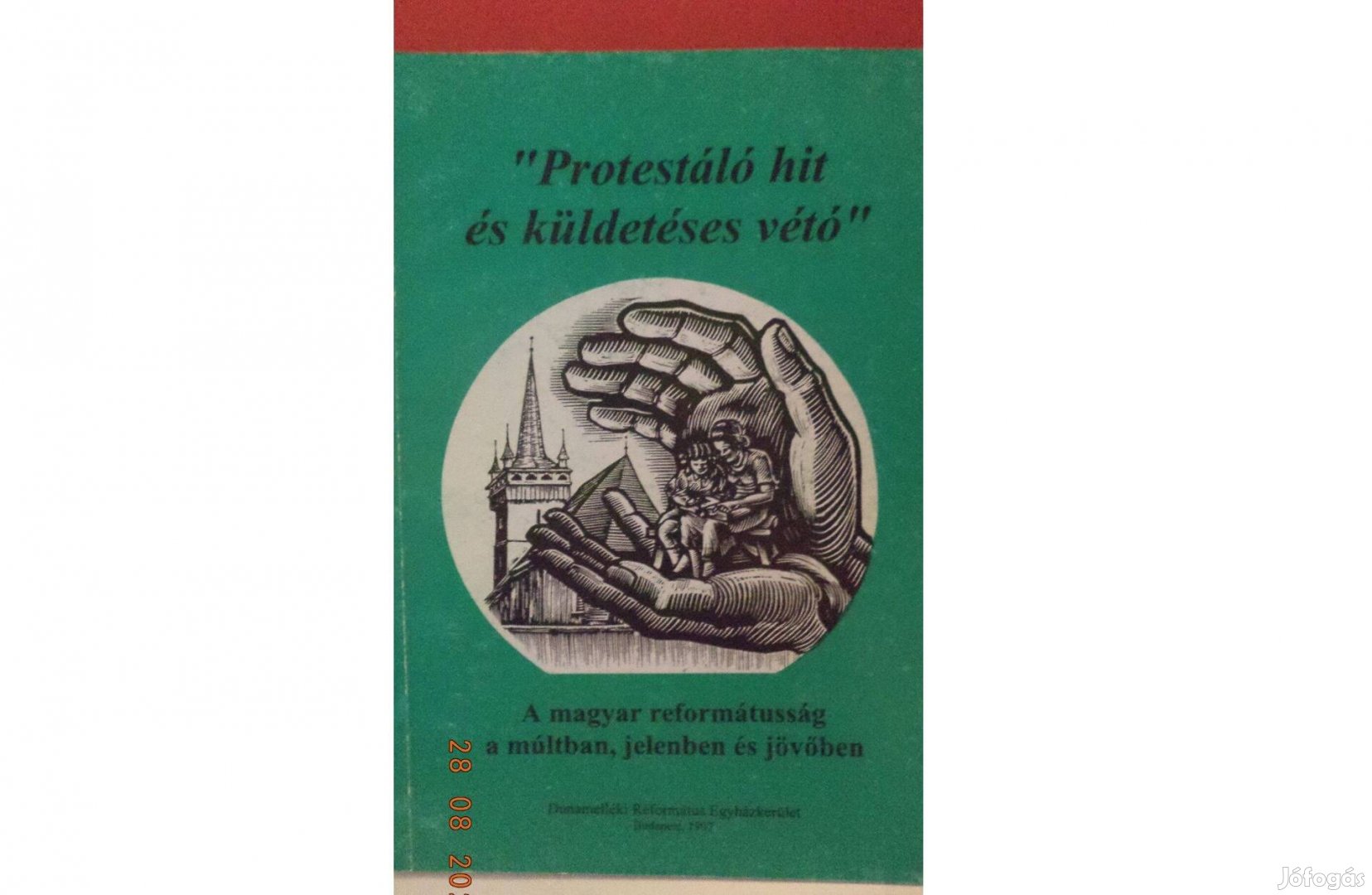 Protestáló hit és küldetéses vétó