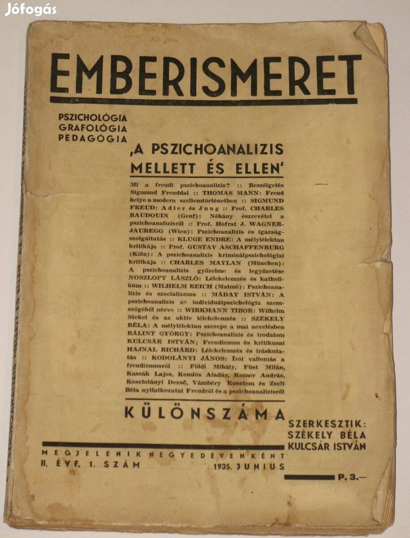 Pszichológia Grafológia Emberismeret 1935 Freud Kosztolányi Bp. 12ker