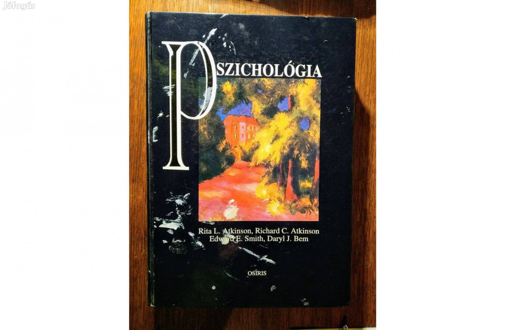 Pszichológia R Atkinson Sok Mást Is Hirdetek ugyanitt