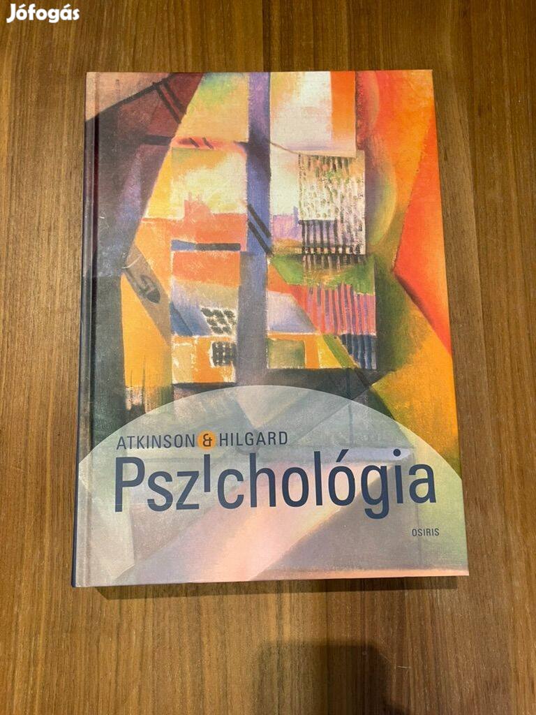 Pszichológia - Richard C. Atkinson - Ernst Hilgard