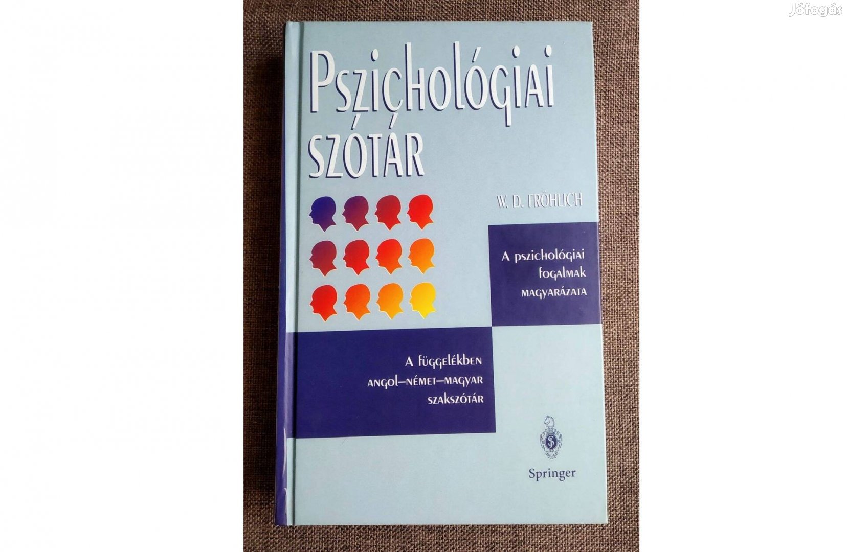 Pszichológiai szótár W.D. Fröhlich Újszerű