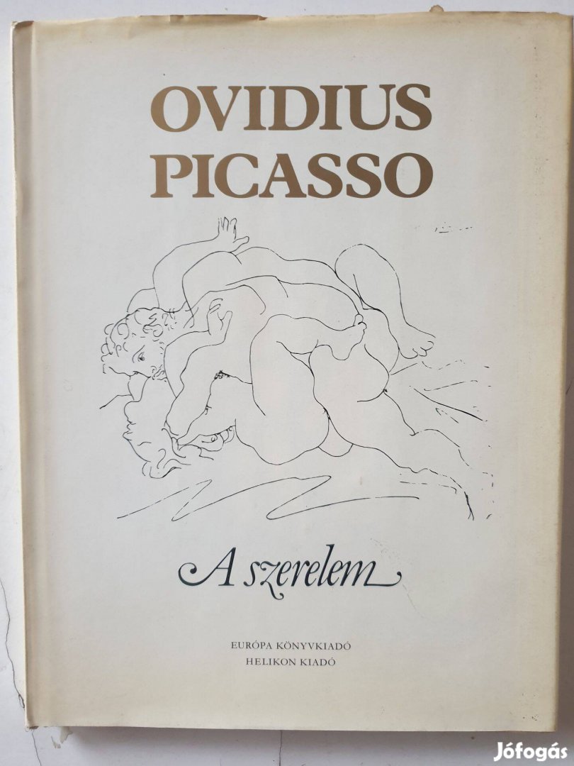 Publius Ovidius Naso/Pablo Picasso - A szerelem művészete, orvosságai