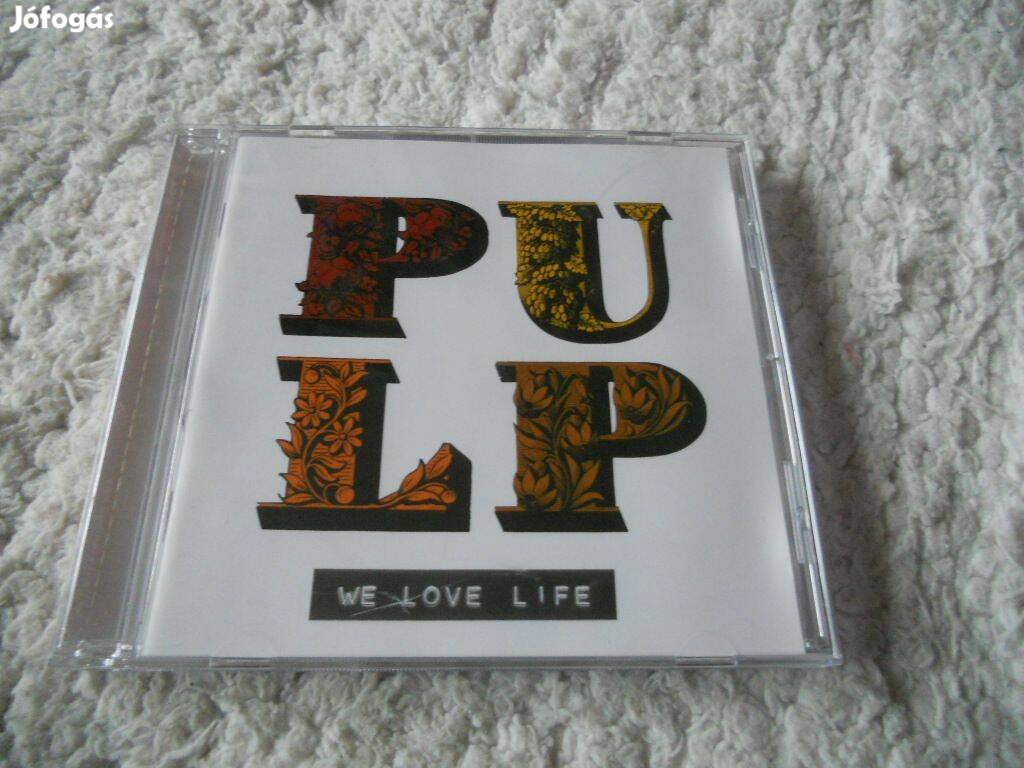 Pulp . We love life CD