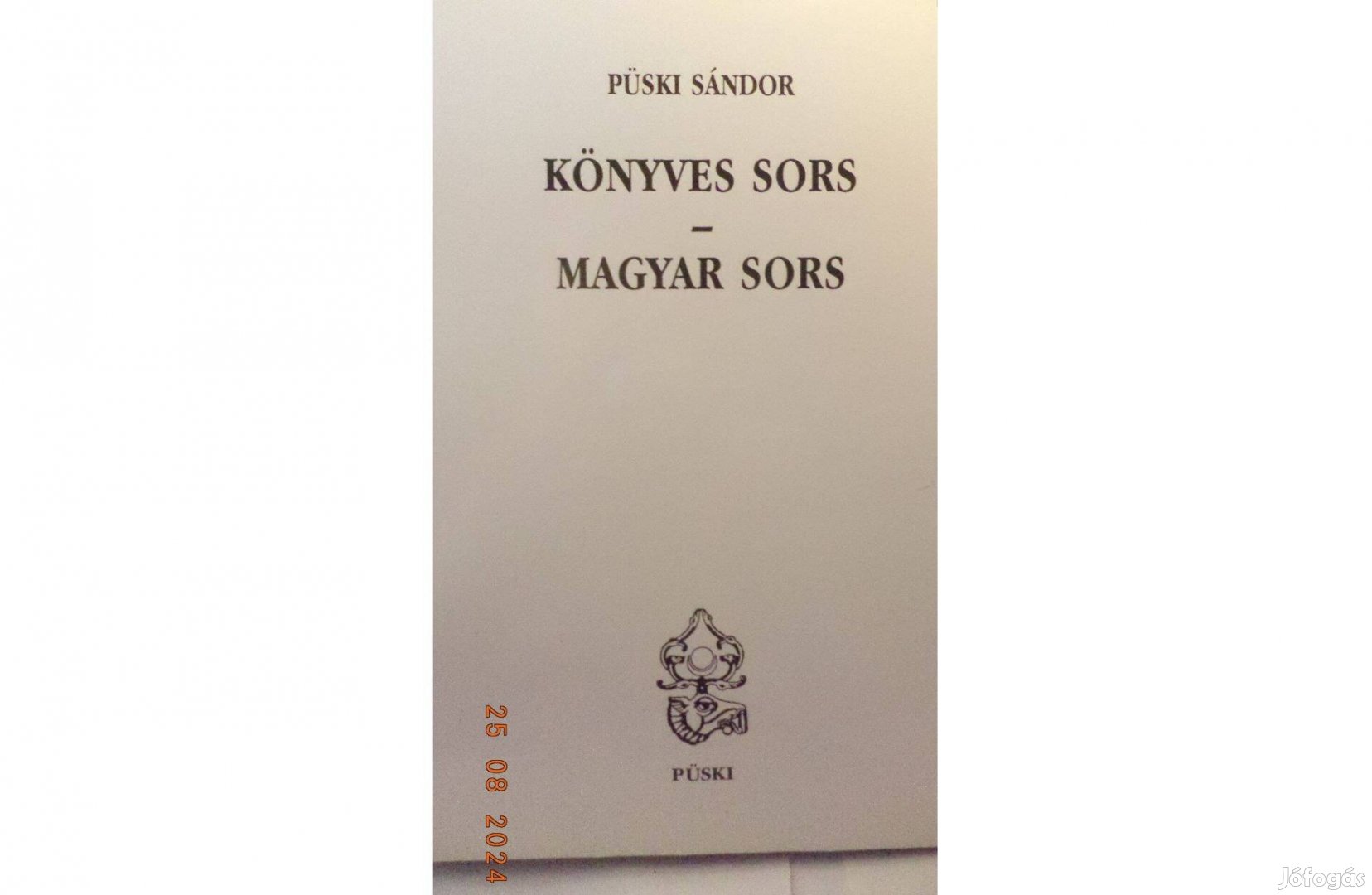 Püski Sándor: Könyves sors - Magyar sors /dedikált