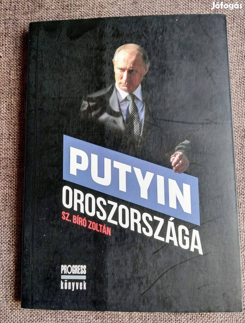 Putyin Oroszországa Sz. Bíró Zoltán Noran Libro Kiadó,