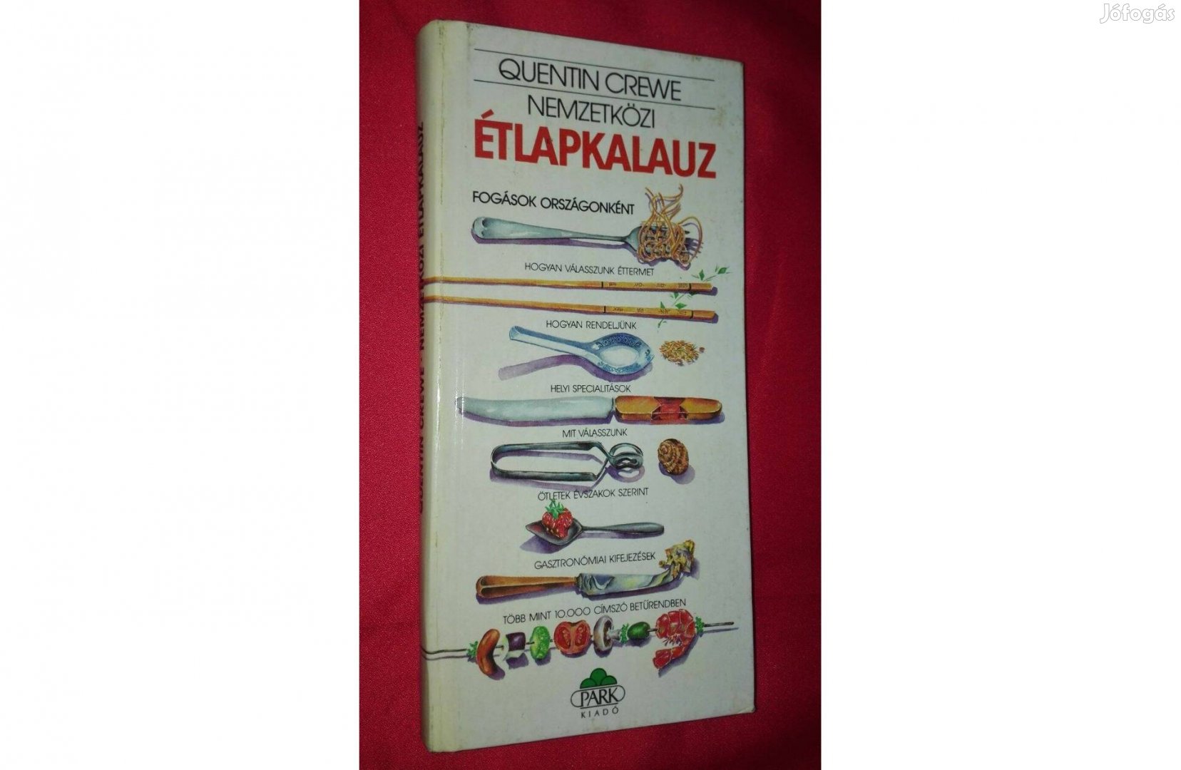 Quentin Crewe Nemzetközi étlapkalauz