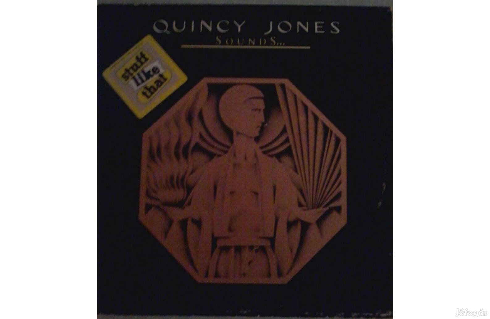 Quincy Jones: Sounds LP eladó.(nem postázom)